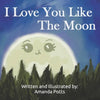 I Love You Like The Moon - Paperback