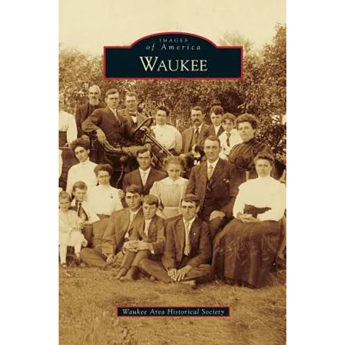 Waukee - Hardcover