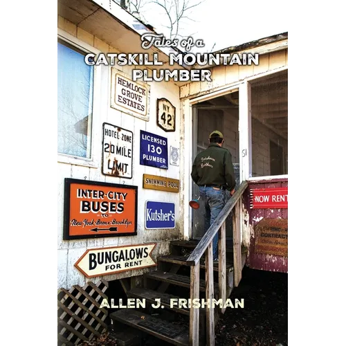 Tales of a Catskill Mountain Plumber - Paperback