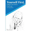 Yourself First, Others Second & God Last: Overcoming Self-Hatred - Paperback