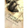 Trouble in Paradise: A Paradise, Alaska novel - Paperback