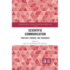 Scientific Communication: Practices, Theories, and Pedagogies - Paperback