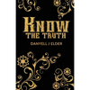 Know the Truth - Paperback