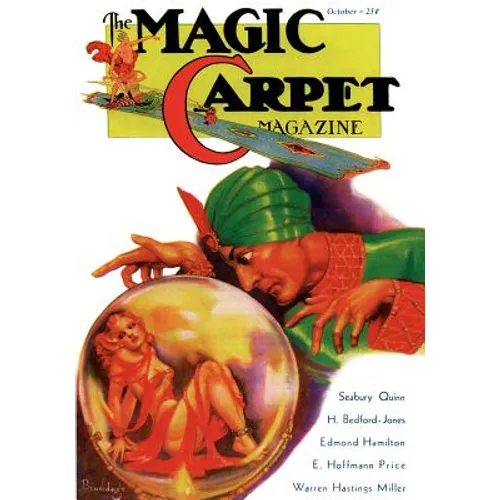 The Magic Carpet, Vol. 3, No 4 (October 1933) - Paperback