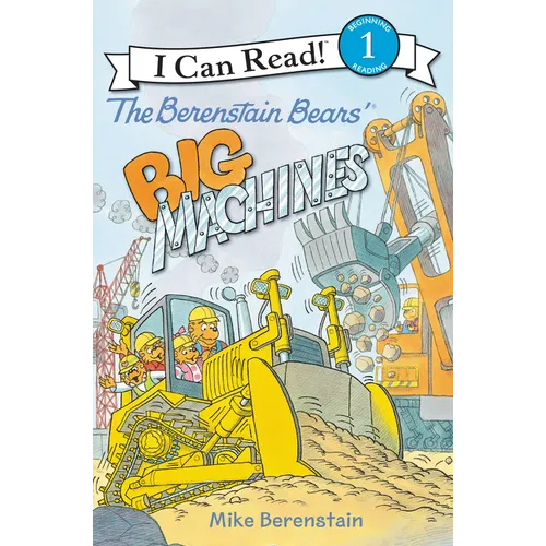 The Berenstain Bears' Big Machines - Paperback