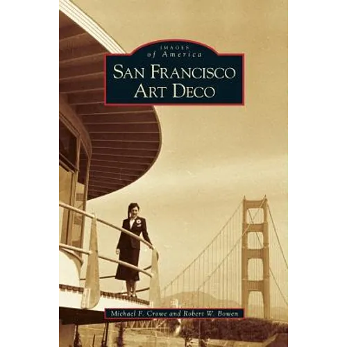 San Francisco Art Deco - Hardcover