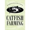 Catfish Farming - Paperback
