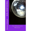 SOL and LUNA: The Hermetical Wedding - Paperback