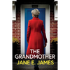 The Grandmother: An unputdownable psychological thriller with a jaw-dropping twist - Paperback