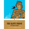 The Happy Prince and Other Stories - Paperback