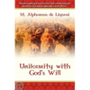 Uniformity With God's Will - Paperback