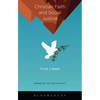 Christian Faith and Social Justice: Five Views - Paperback