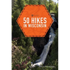 50 Hikes in Wisconsin - Paperback