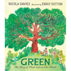 Green: The Story of Plant Life on Our Planet - Hardcover