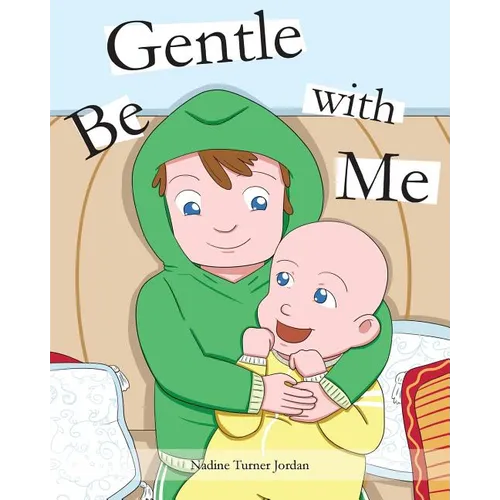 Be Gentle with Me - Paperback
