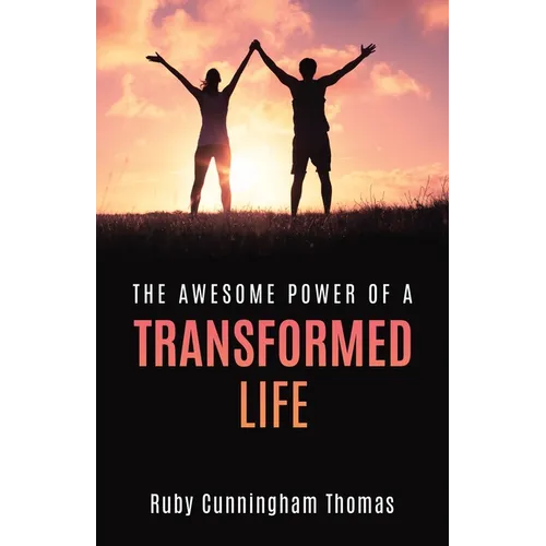 The Awesome Power of a Transformed Life - Paperback