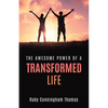 The Awesome Power of a Transformed Life - Paperback