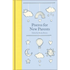 Poems for New Parents - Hardcover