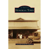 Honokaa Town - Hardcover