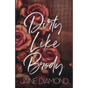 Dirty Like Brody - Paperback