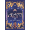 This Cursed Crown - Hardcover