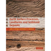 Earth Surface Processes, Landforms and Sediment Deposits - Hardcover