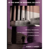 In the Name of National Security: Hitchcock, Homophobia, and the Political Construction of Gender in Postwar America - Paperback