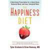 The Happiness Diet: A Nutritional Prescription for a Sharp Brain, Balanced Mood, and Lean, Energizedbody - Paperback