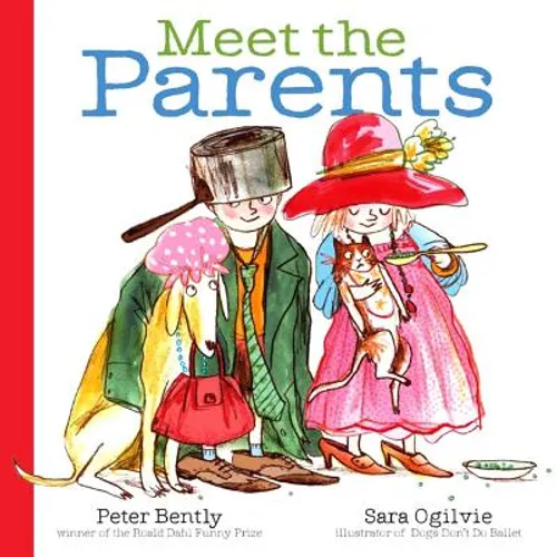 Meet the Parents - Hardcover