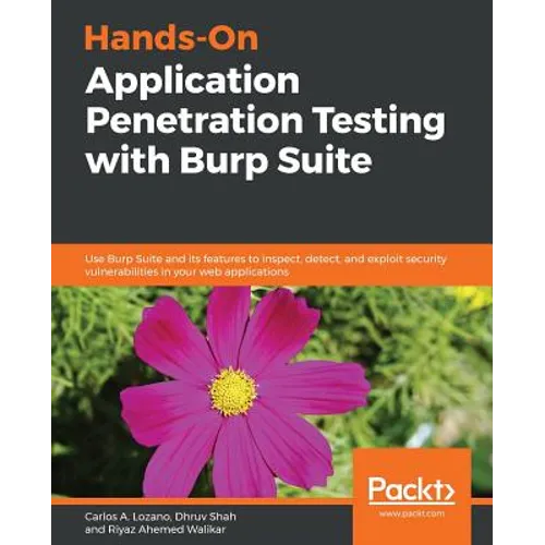 Hands-On Application Penetration Testing with Burp Suite - Paperback