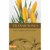 El Transiciones: Dirija a Su Iglesia a Trav��s del Cambio = Transitioning - Paperback