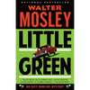 Little Green: An Easy Rawlins Mystery - Paperback