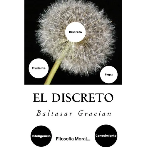 El Discreto (Spanish) Edition - Paperback