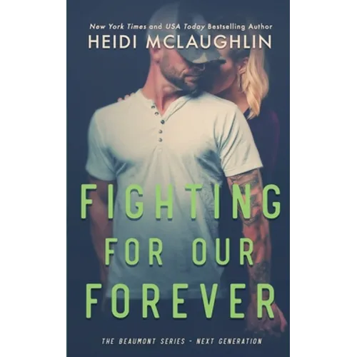 Fighting For Our Forever - Paperback
