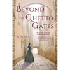 Beyond the Ghetto Gates - Paperback