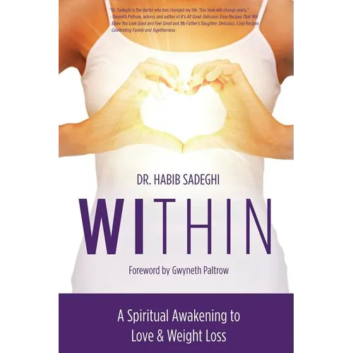 Within: A Spiritual Awakening to Love & Weight Loss - Paperback
