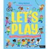 Let's Play: Children's Games from Around the World - Hardcover