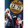 Lz-'75: The Lost Chronicles of Led Zeppelin's 1975 American Tour - Paperback