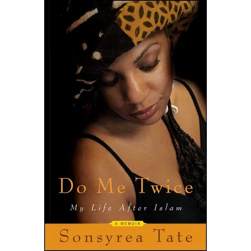 Do Me Twice: My Life After Islam - Paperback