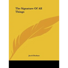 The Signature Of All Things - Hardcover