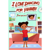 I Love Dancing for Yahweh. - Paperback