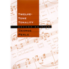 Twelve-Tone Tonality, Second Edition - Hardcover