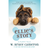 Ellie's Story: A Puppy Tale - Hardcover
