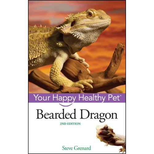 Bearded Dragon: Your Happy Healthy Pet - Paperback
