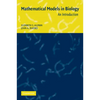 Mathematical Models in Biology: An Introduction - Paperback