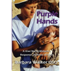 Purple Hands: A Kiwi Nurse-Midwife's Response in Times of Crisis - Paperback