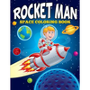 Rocket Man: Space Coloring Book - Paperback