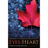 Eyes of the Heart: Photography as a Christian Contemplative Practice - Paperback