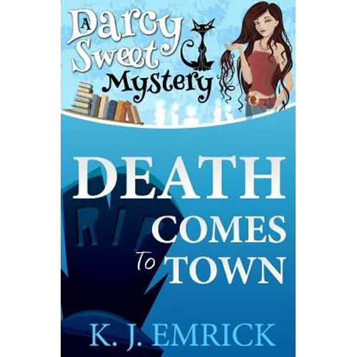 Death Comes To Town (Second Edition) - Paperback