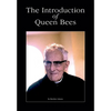 The Introduction of Queen Bees - Paperback